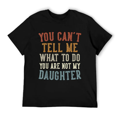 Funny Father&#39;s Day Dad Gifts From Daughter Daddy T-Shirt