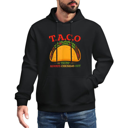Taco Trump Always Chickens Out Funny Kangaroo Pocket Hoodie