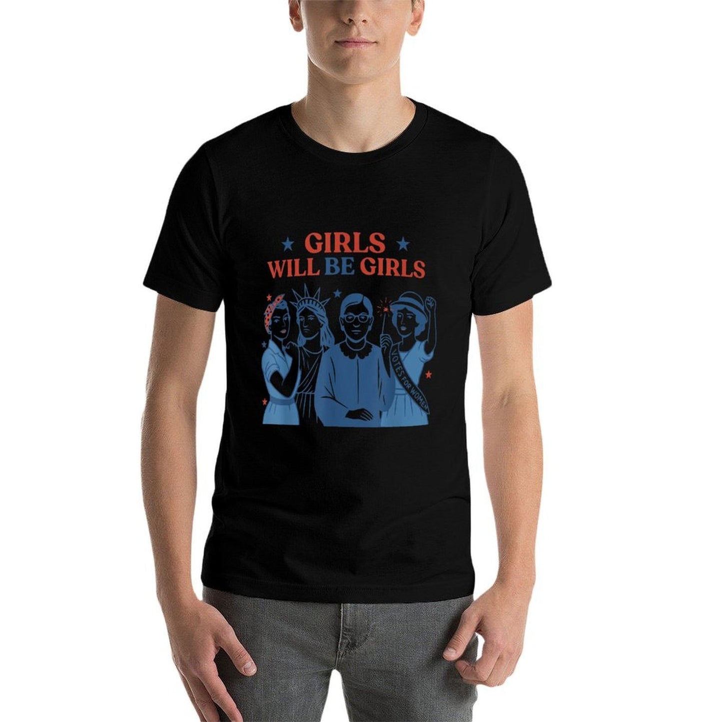 Girl Will Be Girls Patriotic Feminist 4th of July Womens  High-quality Stitching T-Shirt