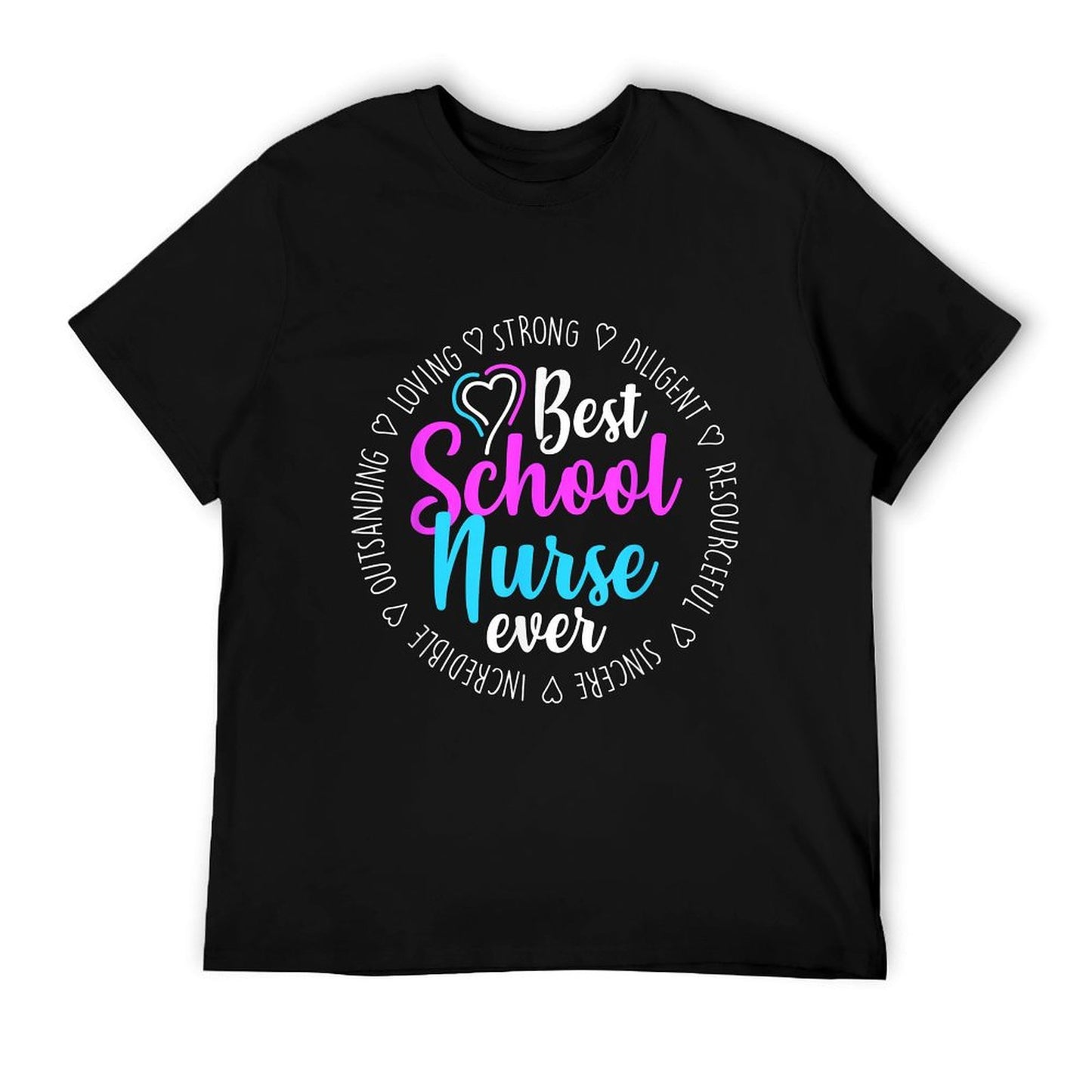 Best School Nurse Ever Appreciation Gift T-Shirt