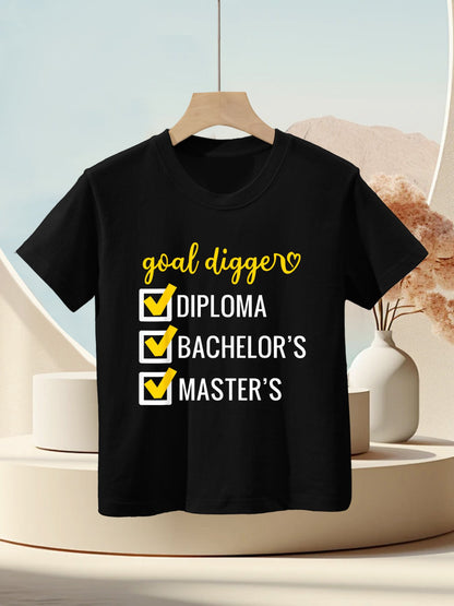 Goal Digger Inspirational Quotes Master&#39;s Degree Graduation Kids T-Shirt