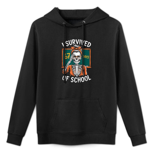 I Survived 67 Days of School 6-7 Funny Teacher 67 Skeleton Adjustable Hood Hoodie