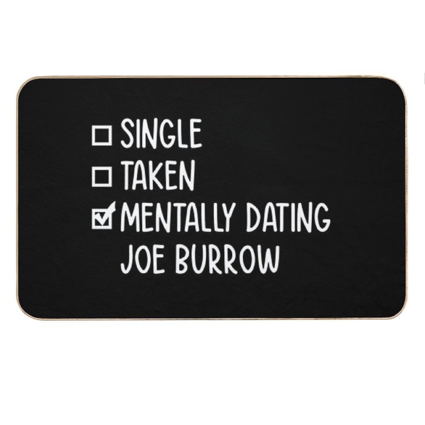 Mentally Dating Joe Burrow #2 Bath Mat