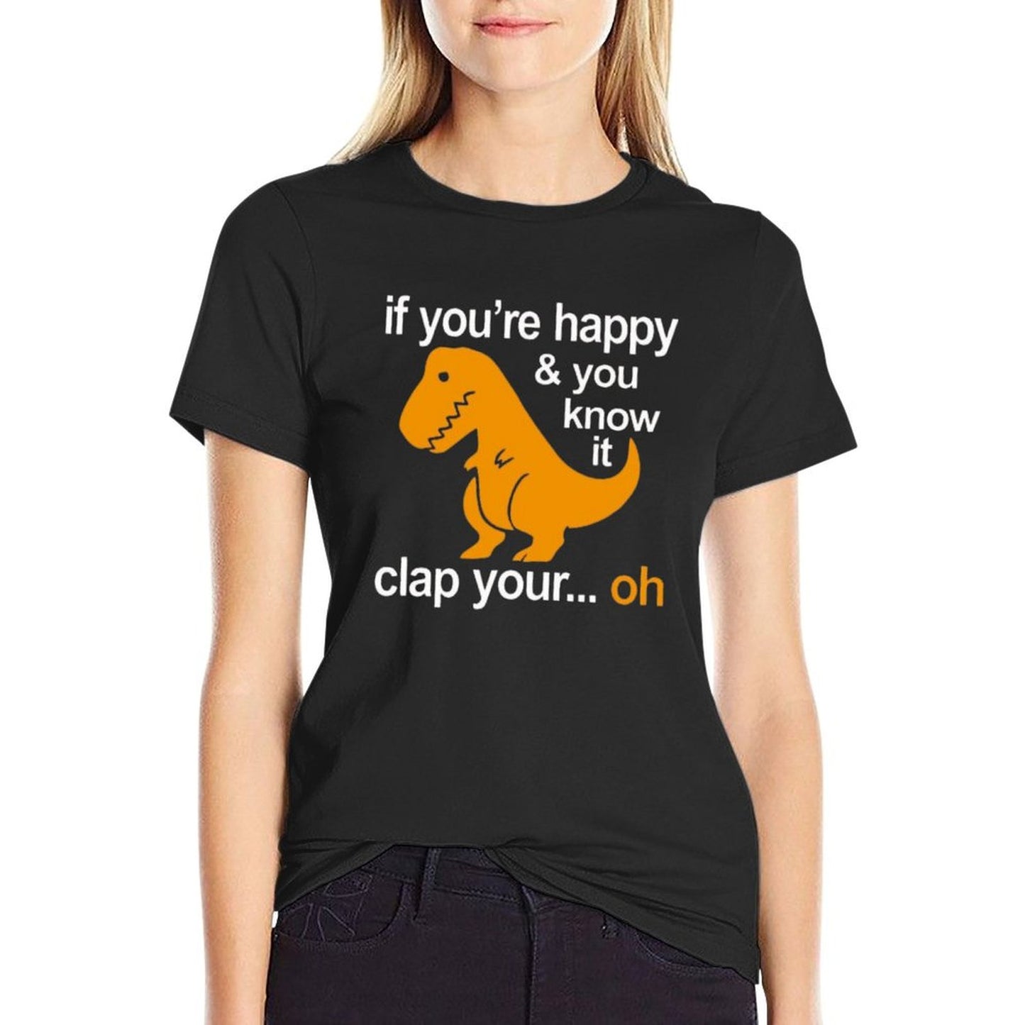 Dino Clap Your Hands Playful T-Rex And Happy Rhymes  Quick-drying T-Shirt