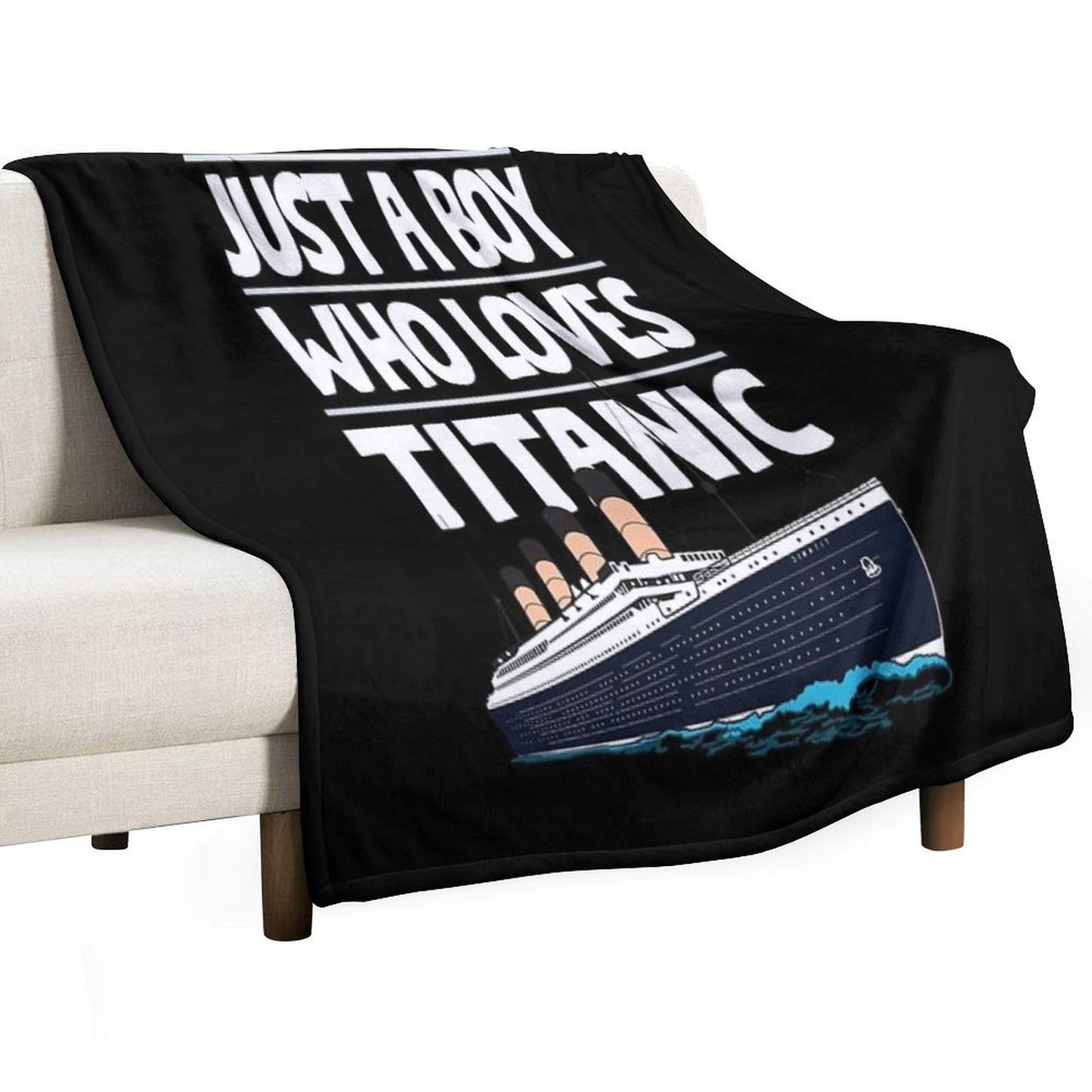 Just A Boy Who Loves Titanic Titanic Ship Gift for Boys Kids Throw Blanket