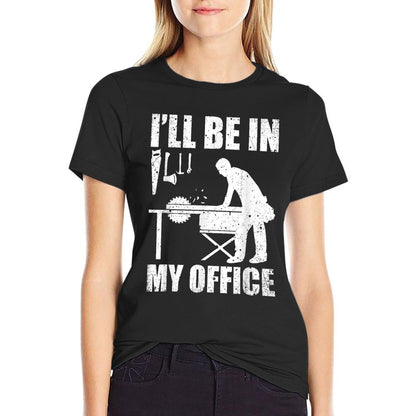Mens Funny Woodworking Carpenter Carpentry Woodworker Gift T-Shirt