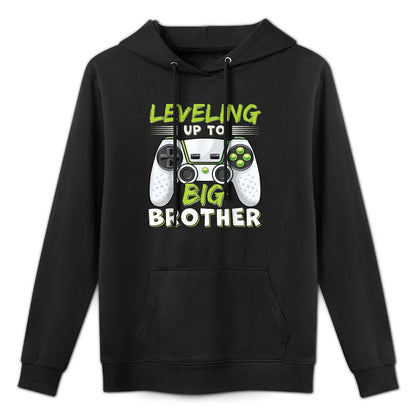 Leveling Up to Big Brother Layering Staple Hoodie
