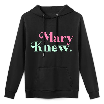 Mary Knew Christmas Easy Care Hoodie
