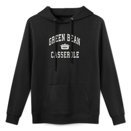 Green Bean Casserole Thanksgiving Cooking Funny Versatile Streetwear Hoodie