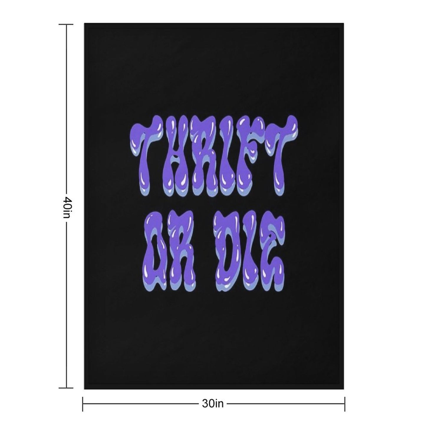 “THRIFT OR DIE” Purple And Blue Throw Blanket