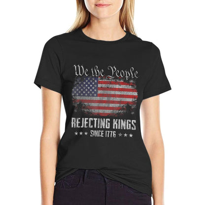 Rejecting Kings Since 1776 Patriotic USA 4th of July  Wrinkle-resistant T-Shirt
