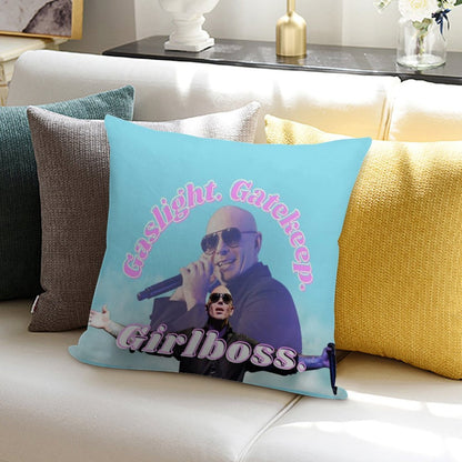 Mr Worldwide Says to Girlboss Soft Decorative Cover Throw Pillow