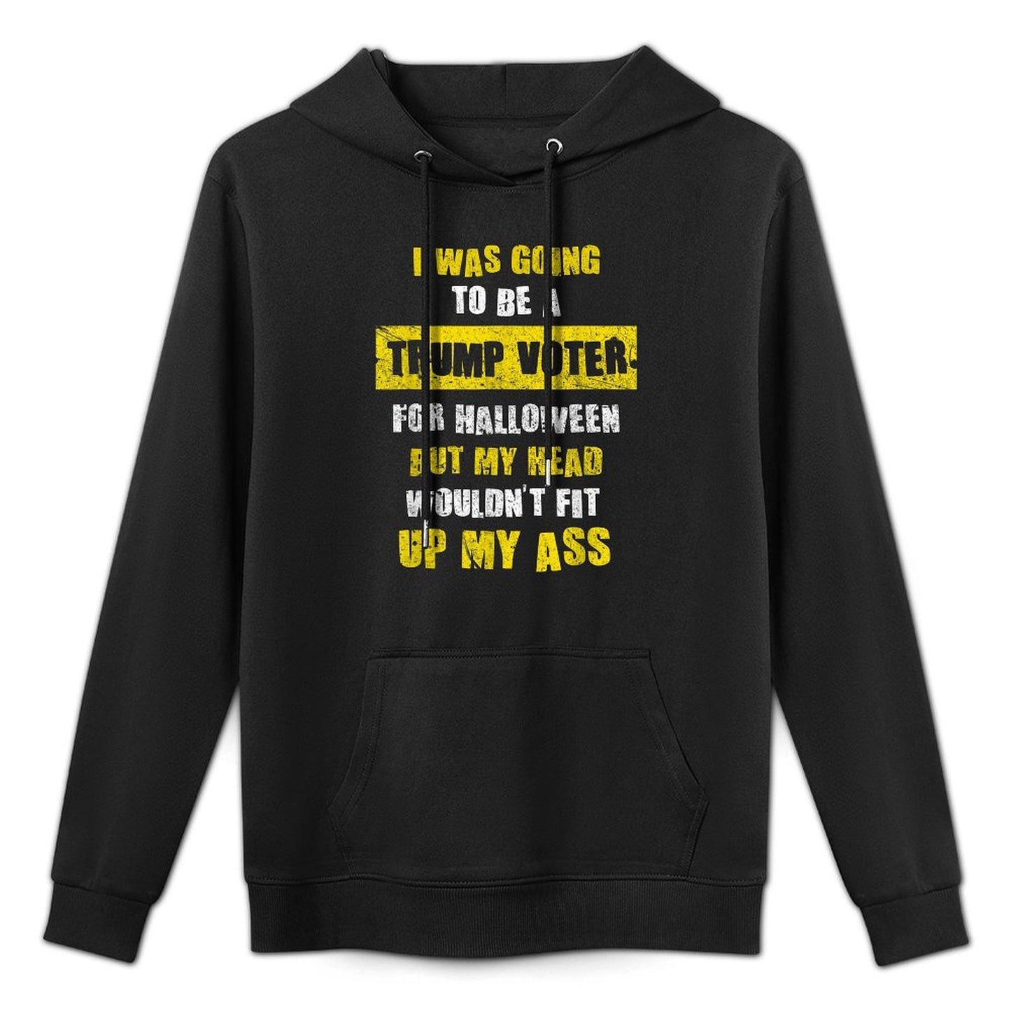 I Was Going To Be A Trump Voter I Funny Halloween Cotton-Polyester Blend Hoodie