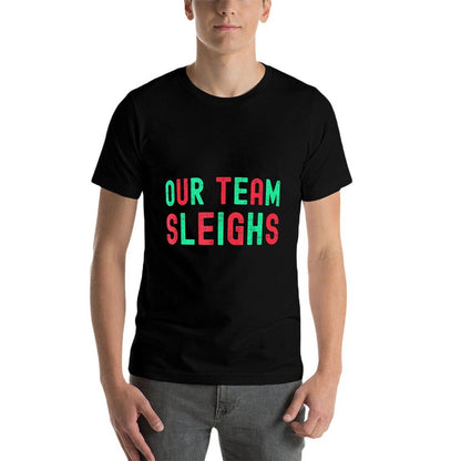 Vintage Our Team Sleighs Funny Christmas Humor  Stretchy T-Shirt