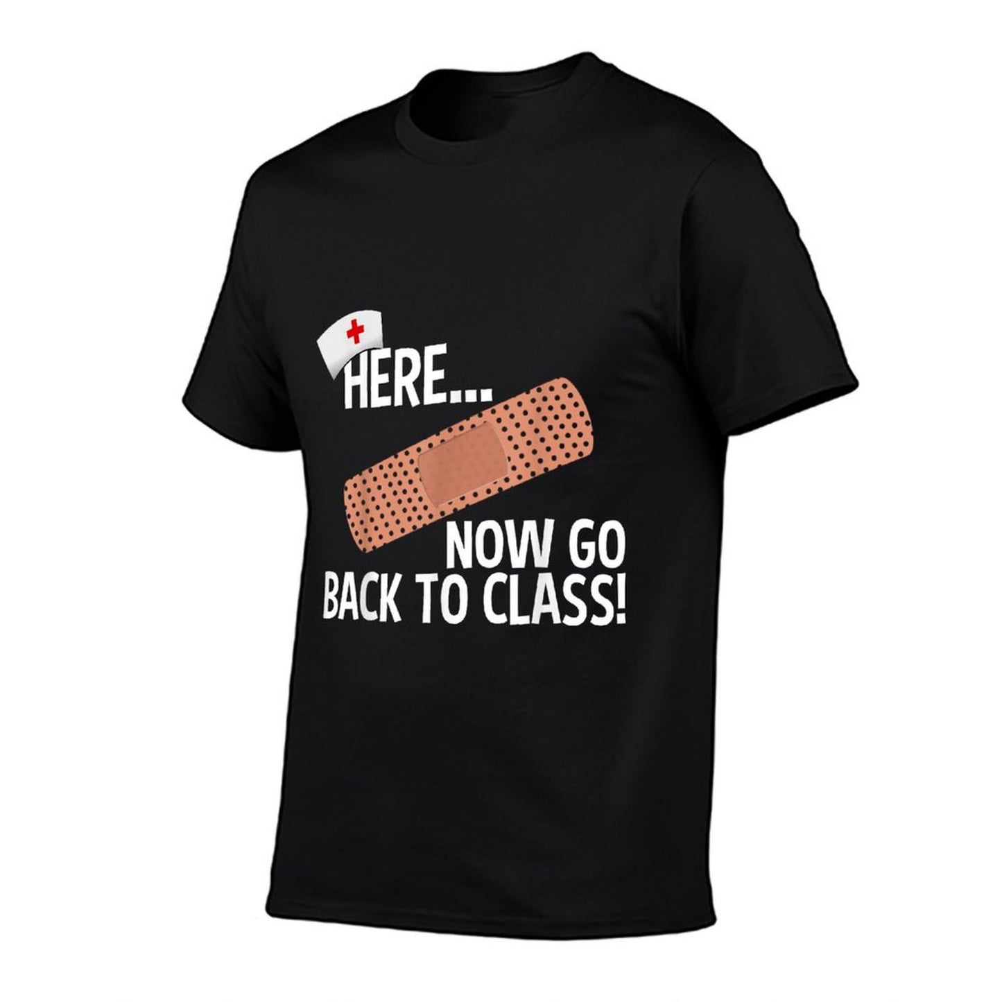Funny School Nurse Medical Nursing Appreciation Day Gift T-Shirt