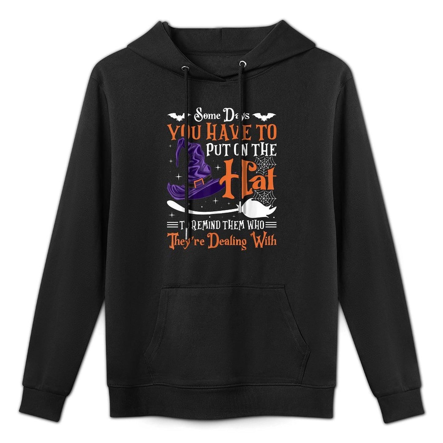 Halloween Witch Broom Some Day You Have To Put On The Hat All-Day Comfort Hoodie