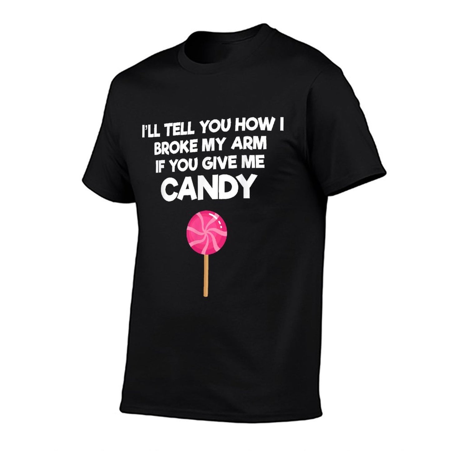 Broken Arm Story for Candy Injury Recovery Funny T-Shirt