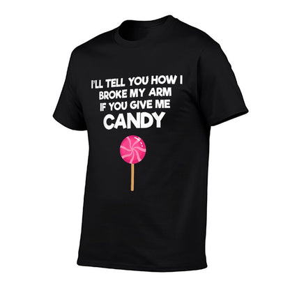 Broken Arm Story for Candy Injury Recovery Funny T-Shirt