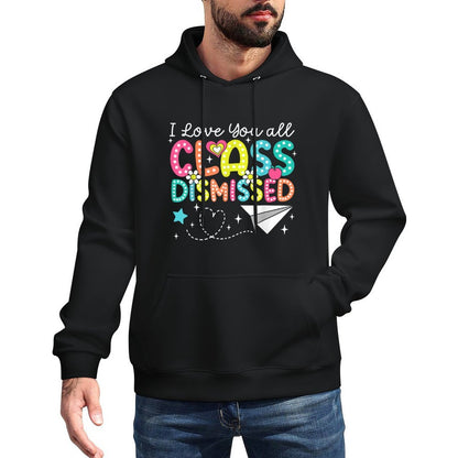 I Love You All Class Dismissed Teacher Last Day Of School Customizable Surface Hoodie
