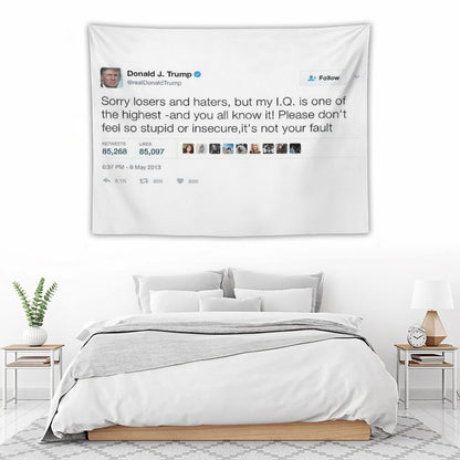 Donald Trump - My IQ Is One of The Highest Tapestry