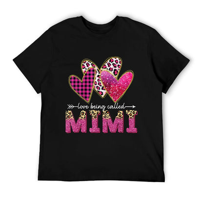 I Love Being Called Mimi Grandma Valentine Mothers Day T-Shirt