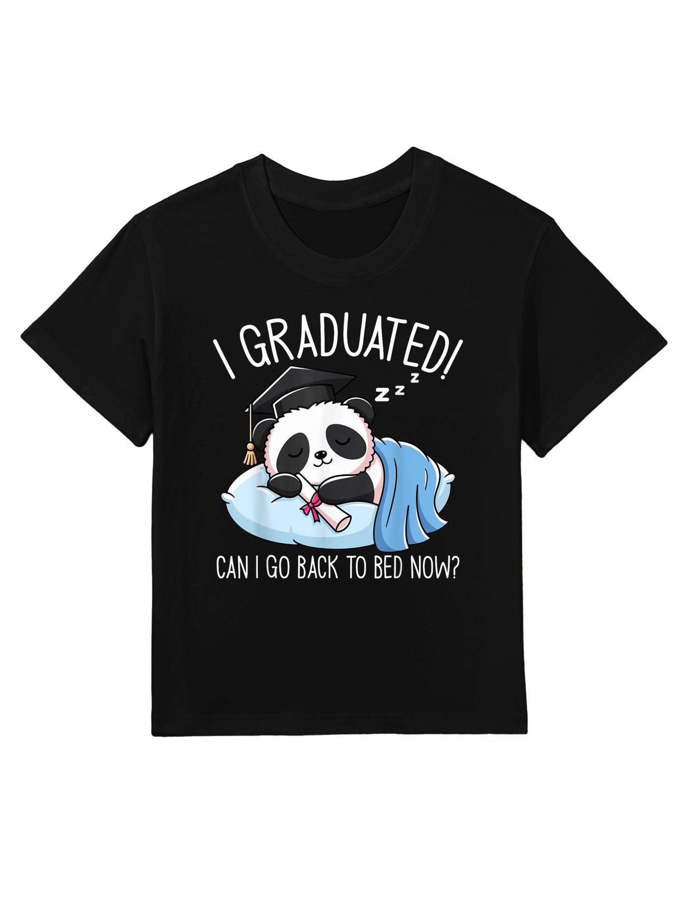 Graduation Funny I Graduated Can I Go Back To Bed Now Kids T-Shirt