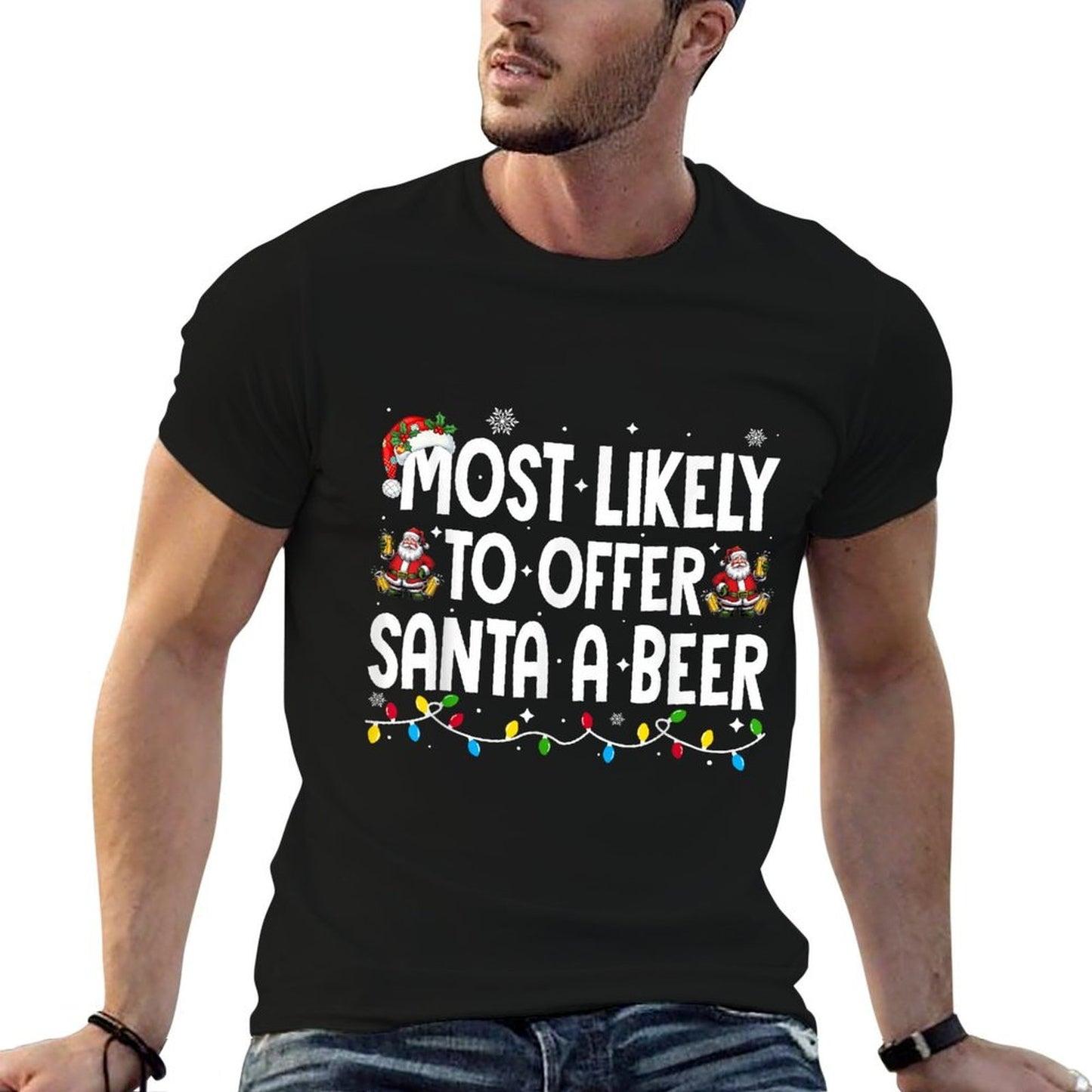 Most Likely to Offer Santa A Beer Xmas Family Christmas  Relaxed-fit T-Shirt
