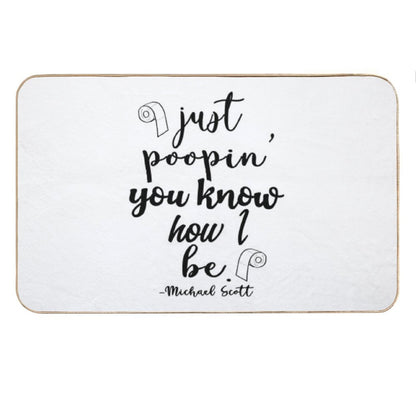 Just Poopin' You Know How I Be Tshirt Bath Mat