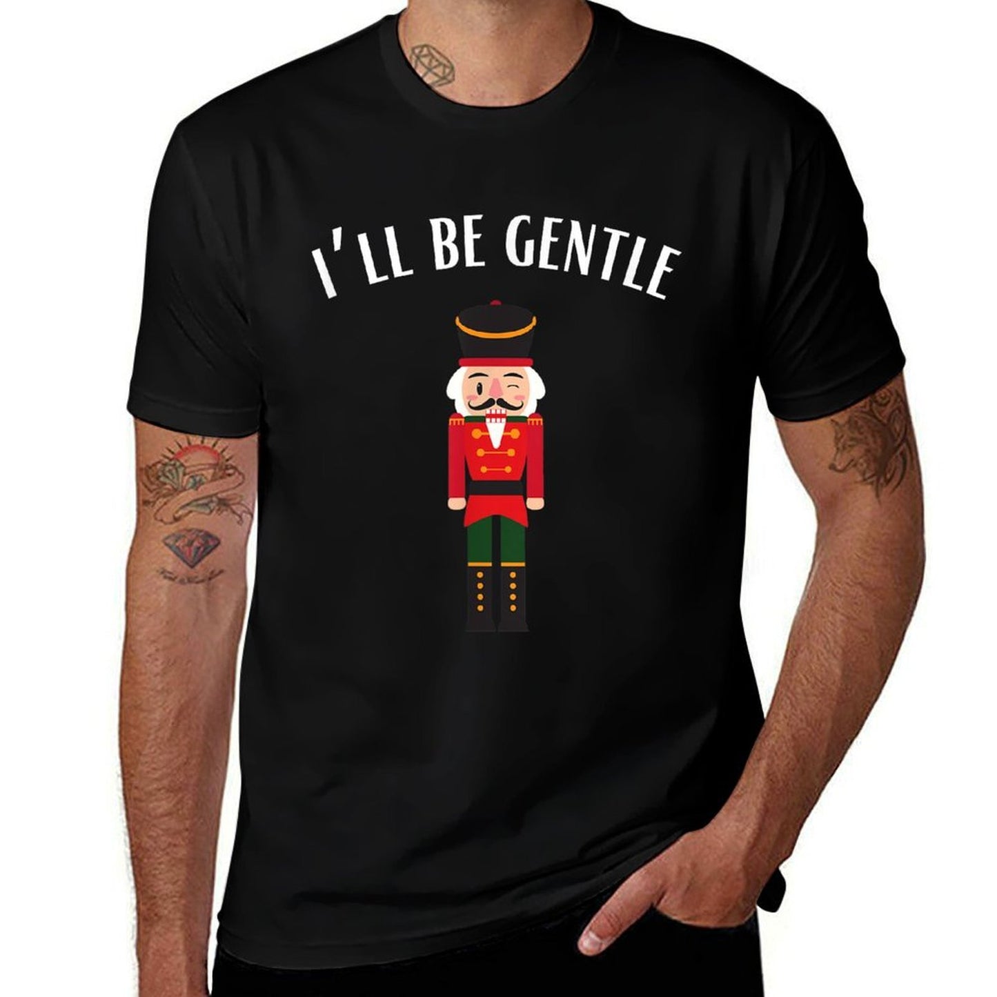 Funny Christmas Nutcracker Be Gentle Funny Mens Christmas  Versatile T-Shirt