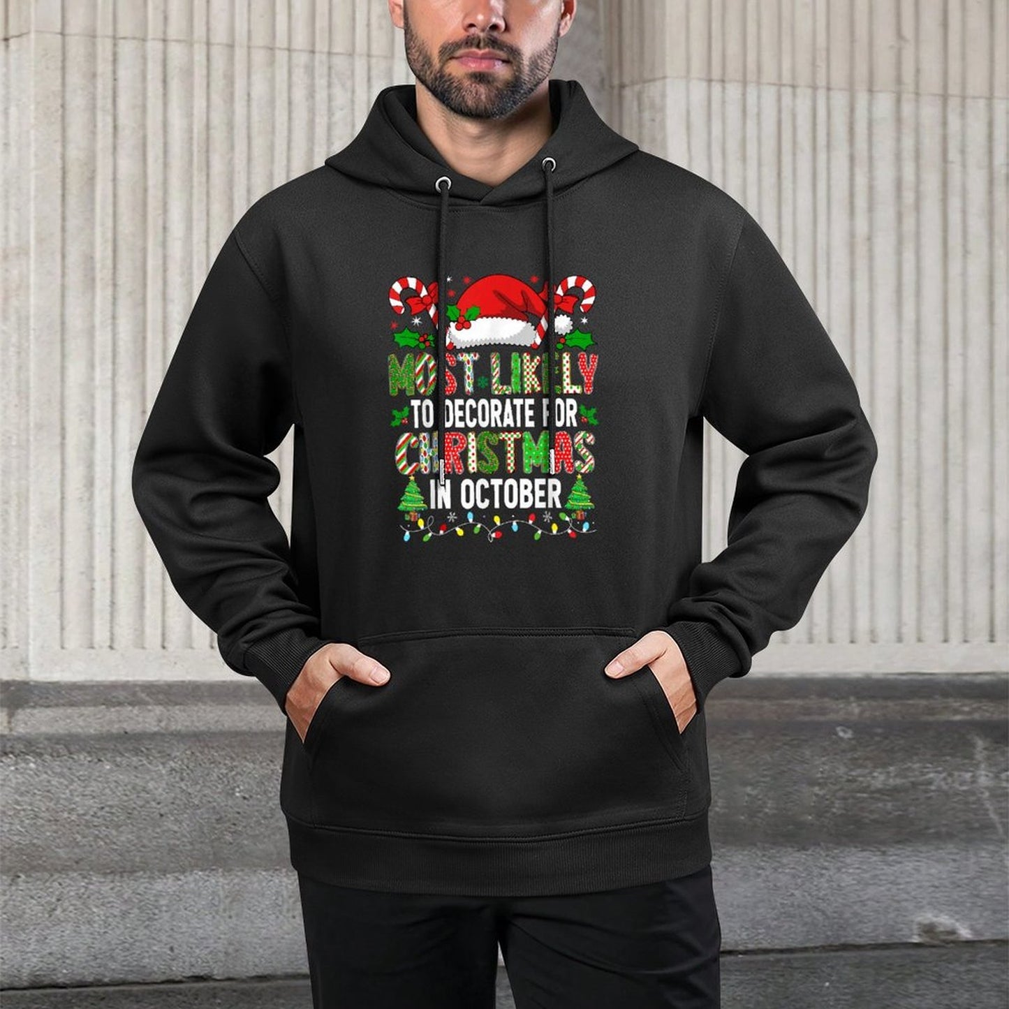 HUGvyn Most Likely to Decorate for Christmas October Family Medium-Weight Fabric Hoodie