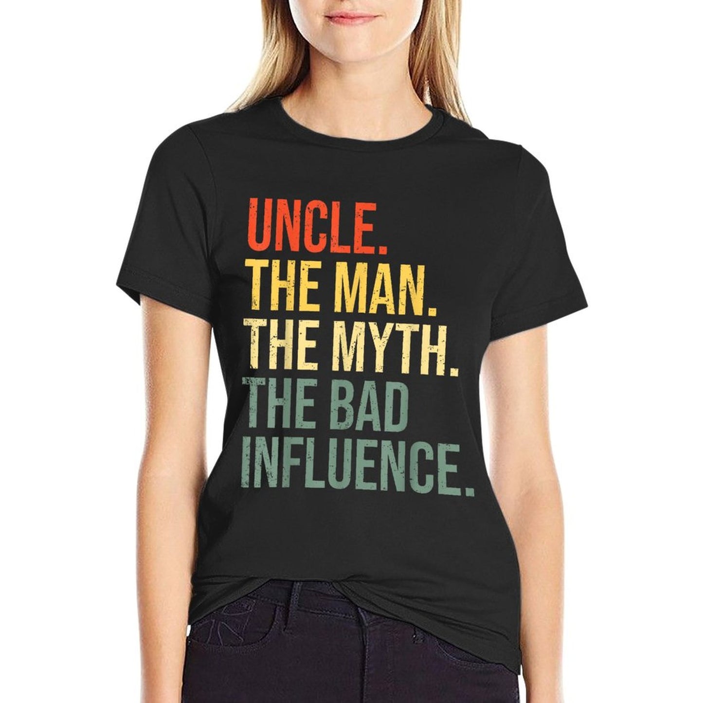 Uncle The Man The Myth The Bad Influence Best Funny Uncle T-Shirt