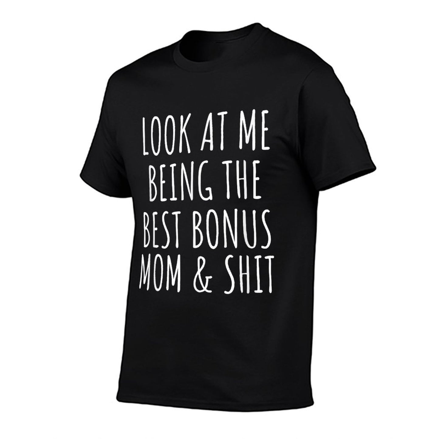Bonus Step Mom Mothers Day From Stepdaughter Stepson Stepmom T-Shirt