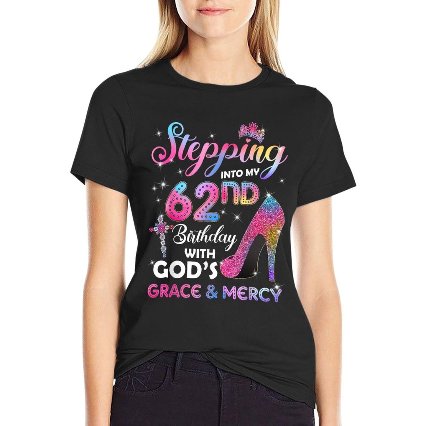 Stepping Into My 62nd Birthday Women 62 Years Old Pumps T-Shirt