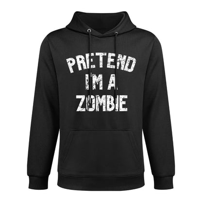 Pretend Im A Zombie Funny Lazy Halloween Costume Party Versatile Streetwear Hoodie