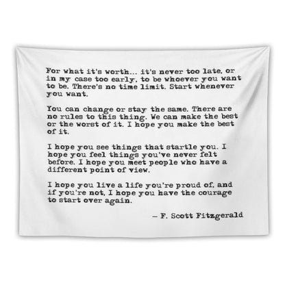 For What It's Worth - F Scott Fitzgerald Quote Tapestry