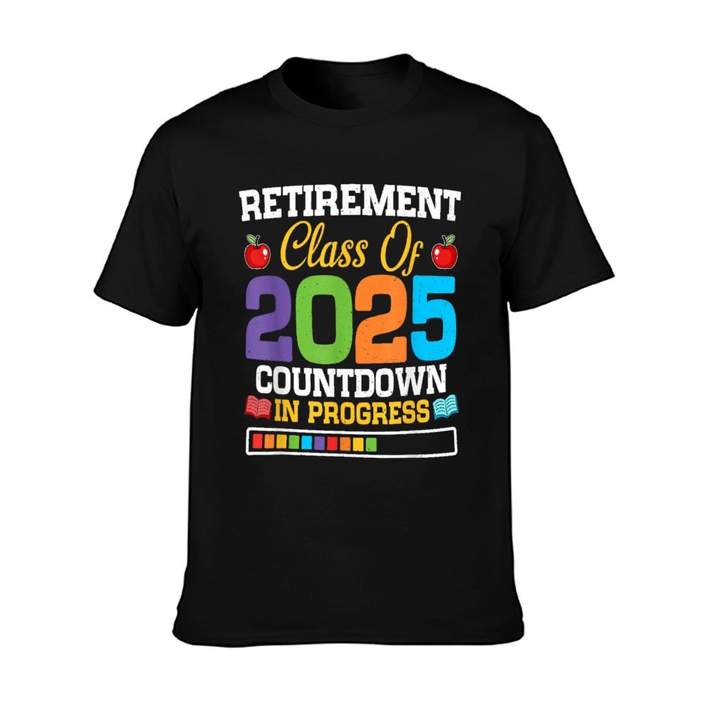 Funny Teacher Retirement Class Of 2025 Countdown In Progress T-Shirt