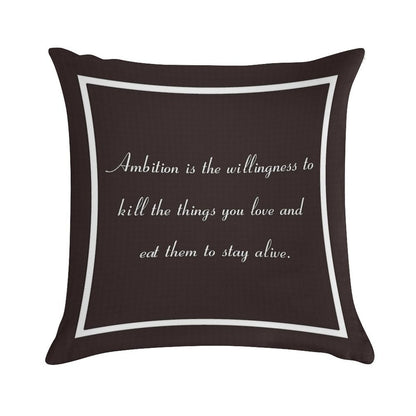 30 Rock Inspired Brown TV Show Jack Donaghy Quote, Ambition Soft Gift Ready Throw Pillow