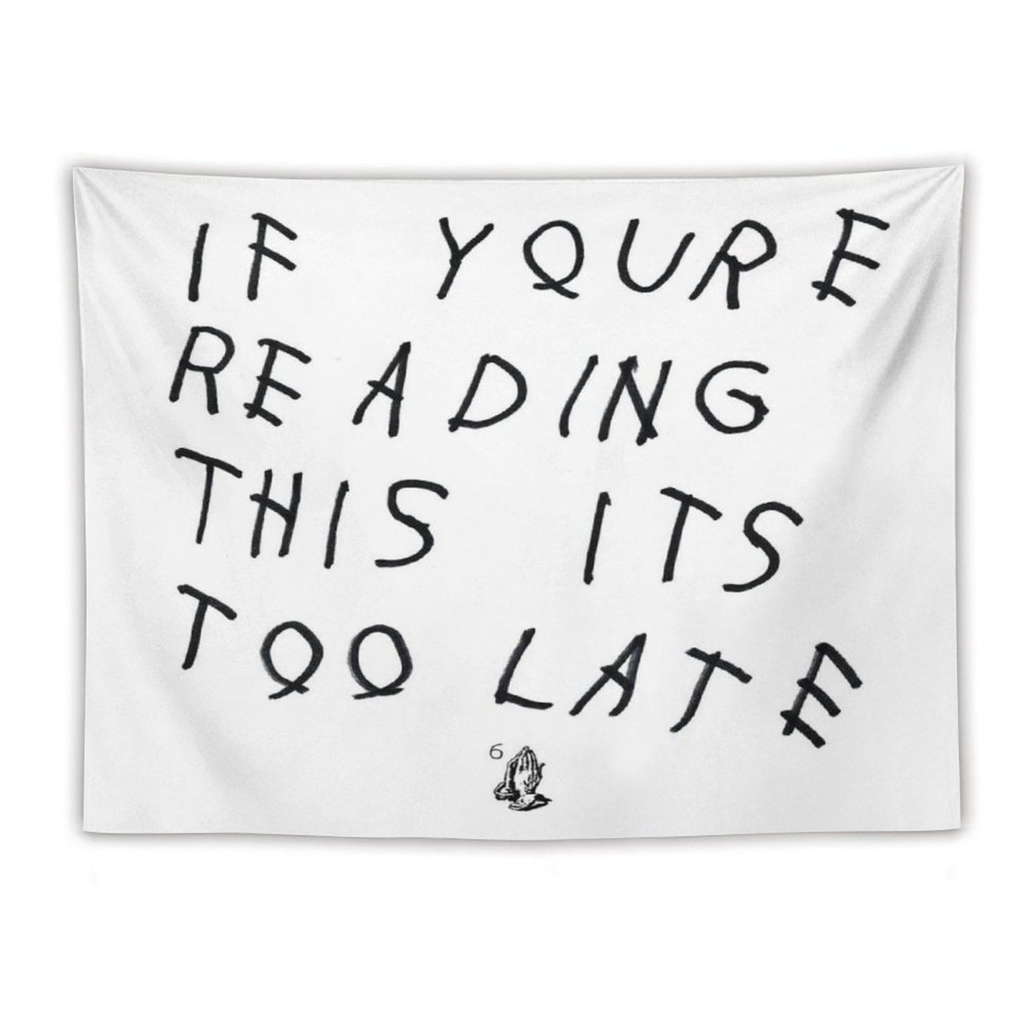 Drake - If You’re Reading This It’s Too Late Tapestry