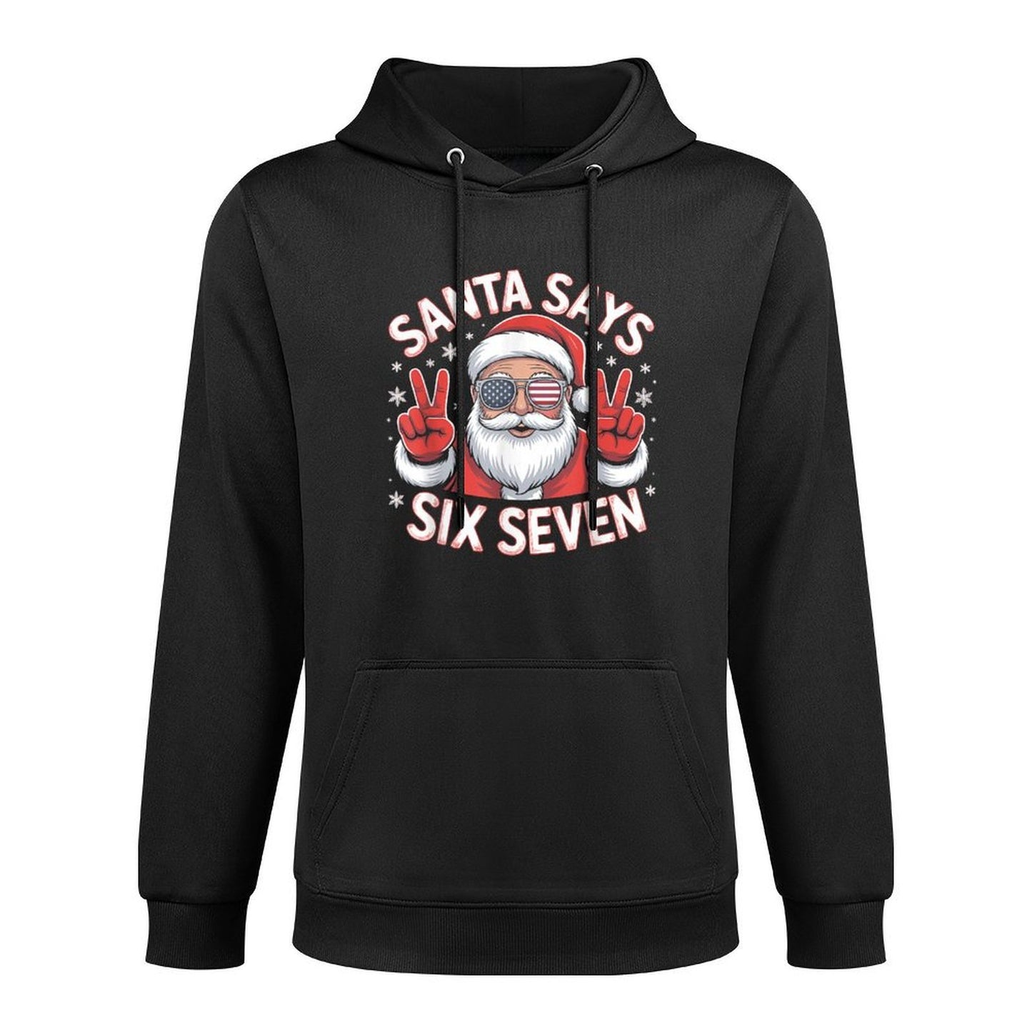 Santa Says 67 Funny 6 7 Meme Christmas Easy Care Hoodie