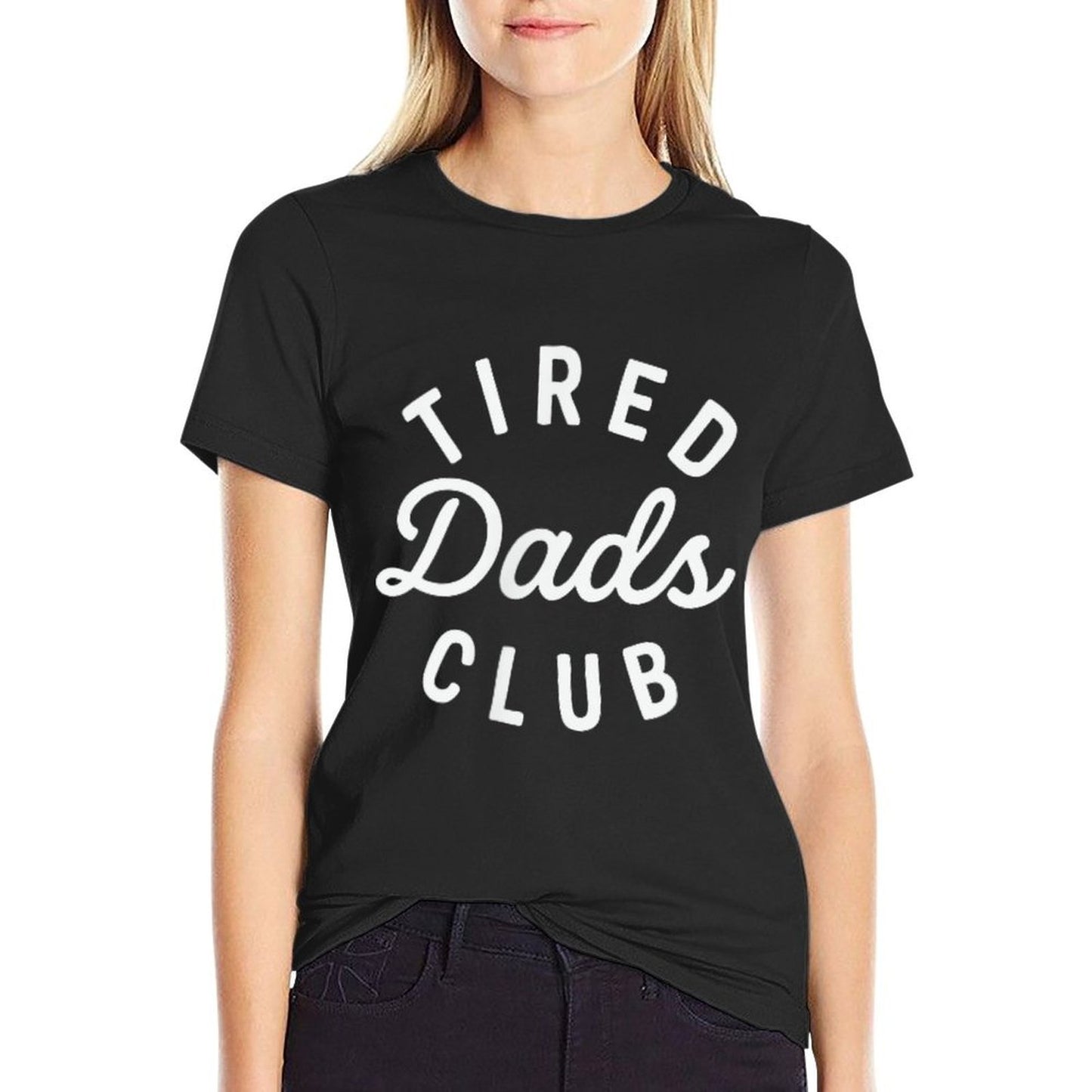 Tired Dads Club ( 2 Sided) Car Race Track On Dad Daddy Mens  Wrinkle-resistant T-Shirt