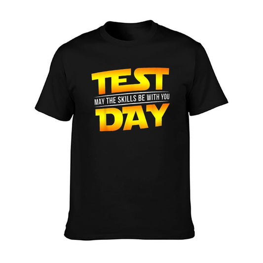 Test Day May The Skills Be With You Teacher Gift T-Shirt