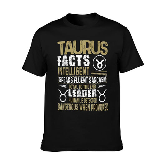TAURUS Facts Zodiac Sign Shirt Birthday Gift April & May T-Shirt