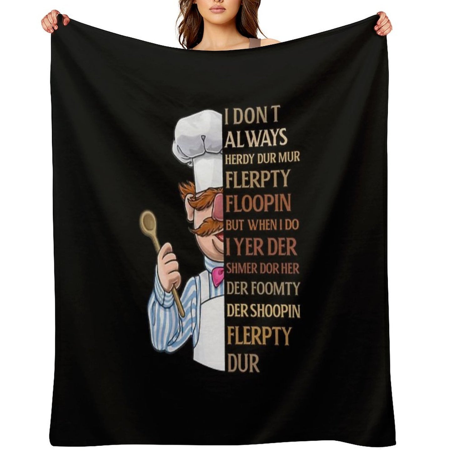 Vert Der Ferk I Dont Always Throw Blanket