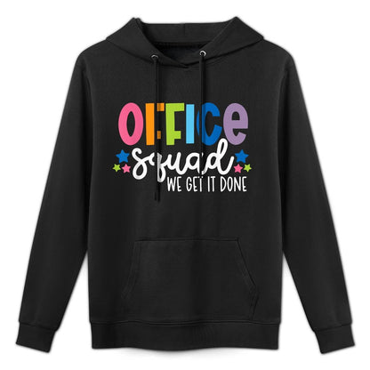 Office Squad We Get It Done Back To School Happy First Day Shrink-Resistant Hoodie