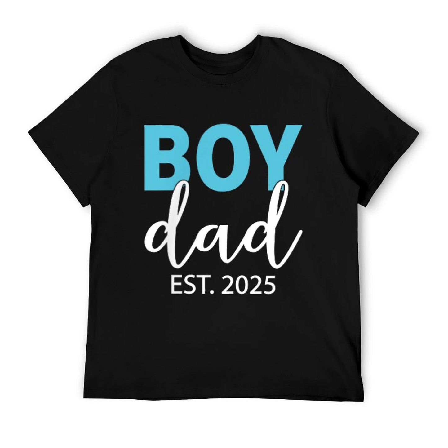 Boy Dad Est 2025 Newborn Daddy Father Baby Boy Son Dad To Be T-Shirt