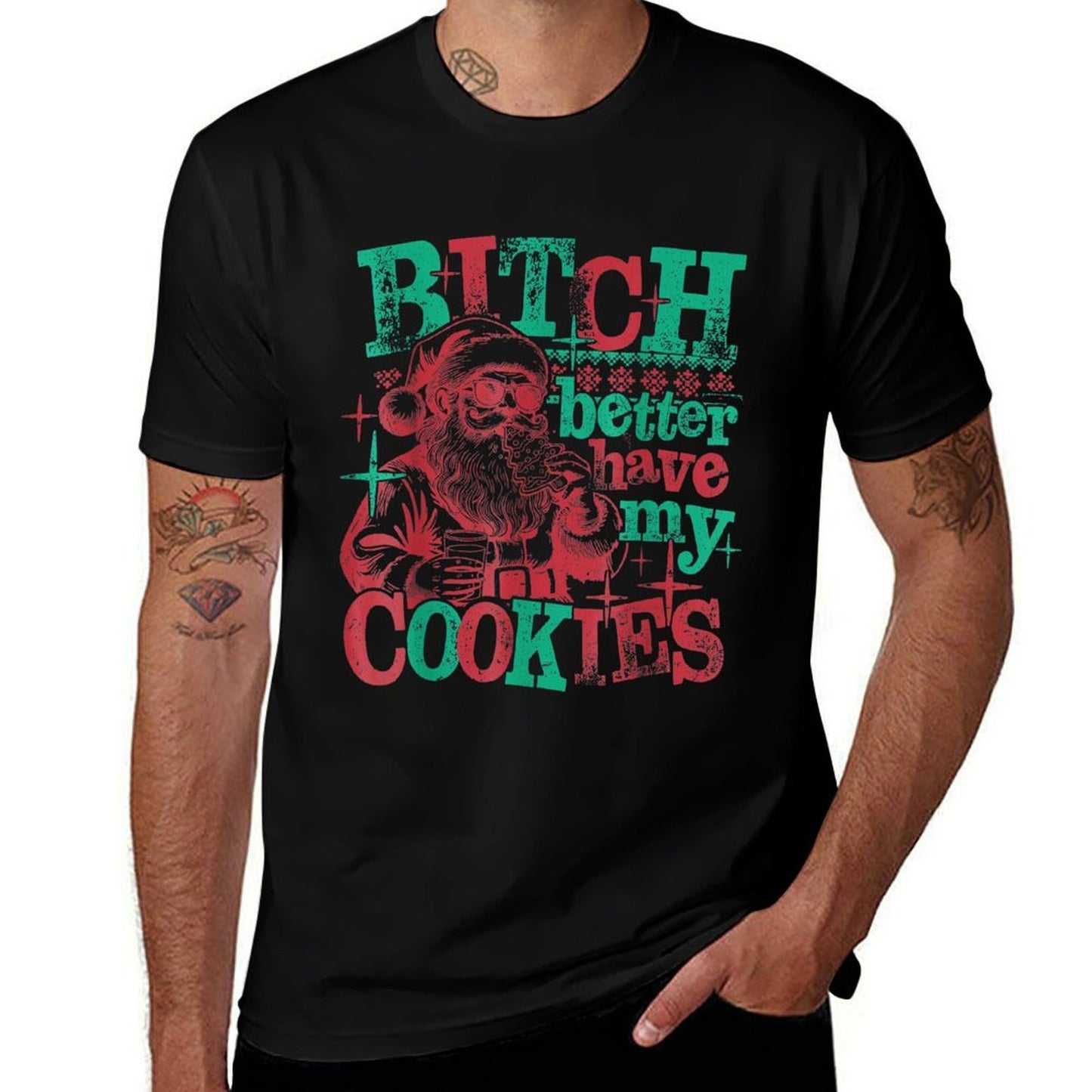 Bitch Better Have My Cookies Santa Claus Christmas  Heathered Texture T-Shirt