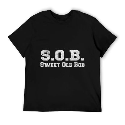 Funny Bob Design SOB T Shirt Sweet Old Bob T-Shirt