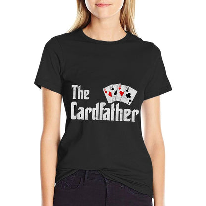 The Card Father Poker Game Cards Playing Dad Father&#39;s Dad T-Shirt