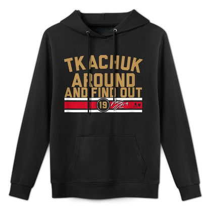 Matthew Tkachuk Around And Find Out - Florida Hockey Unisex Design Hoodie