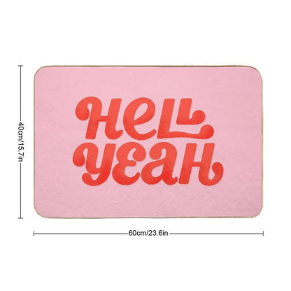 HELL YEAH Bath Mat
